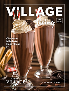 Lafayette Hill Village Living cover featuring chocolate milkshakes on a table.